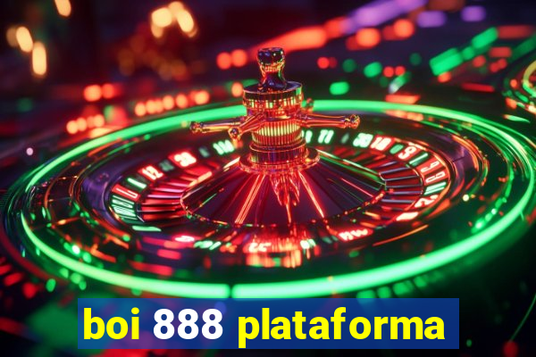 boi 888 plataforma